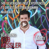 2021 - Episode 149 - Leverage Past Experiences to Create an Extraordinary Life - LifePix - Rob Kessler